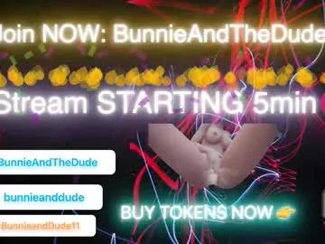 bunnieandthedude on Chaturbate 